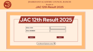 JAC 12th Result 2025