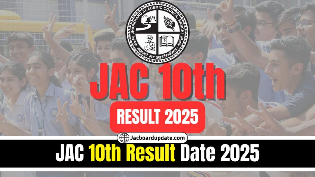 JAC 10th Result Date 2025